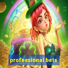 professional bets