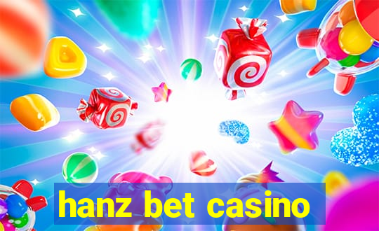 hanz bet casino