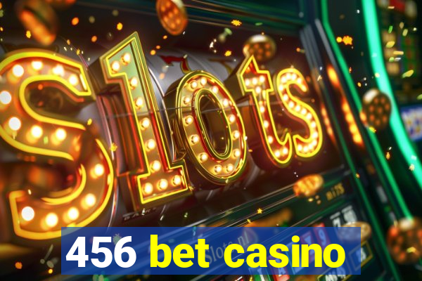 456 bet casino