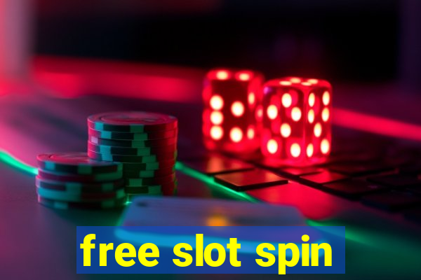 free slot spin