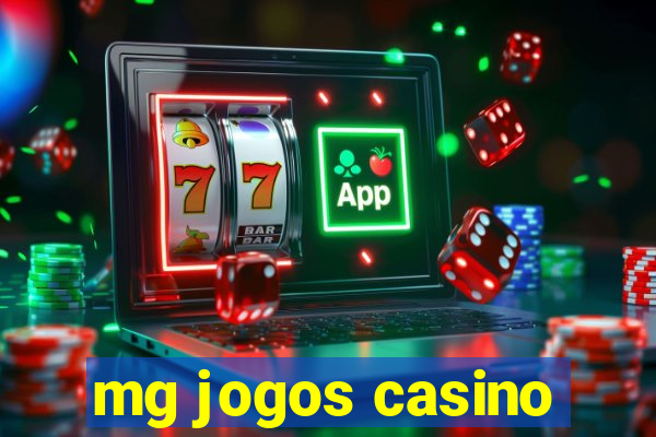 mg jogos casino