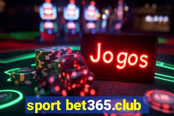 sport bet365.club