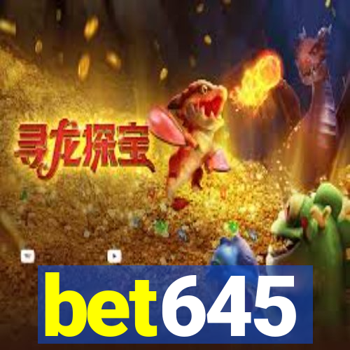 bet645