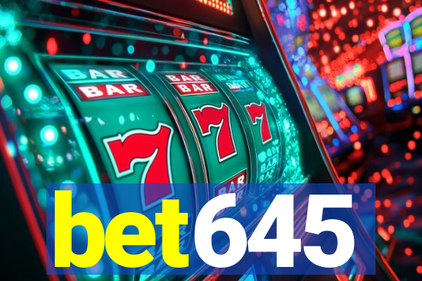 bet645