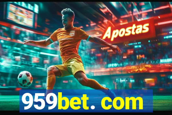 959bet. com