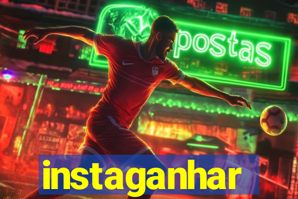 instaganhar