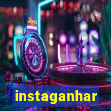 instaganhar