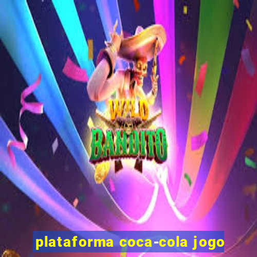 plataforma coca-cola jogo