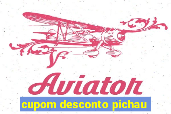 cupom desconto pichau