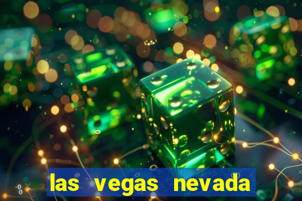 las vegas nevada casino hotels