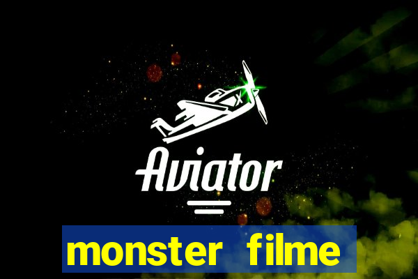 monster filme completo dublado