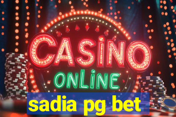 sadia pg bet