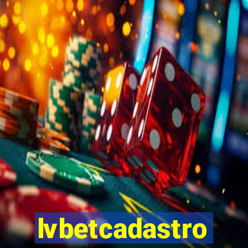 lvbetcadastro