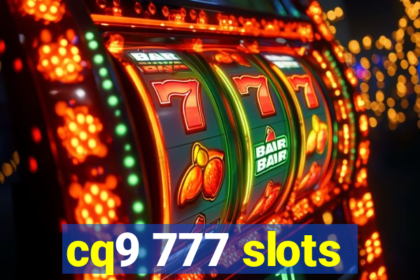 cq9 777 slots