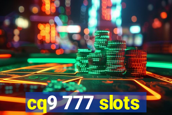 cq9 777 slots