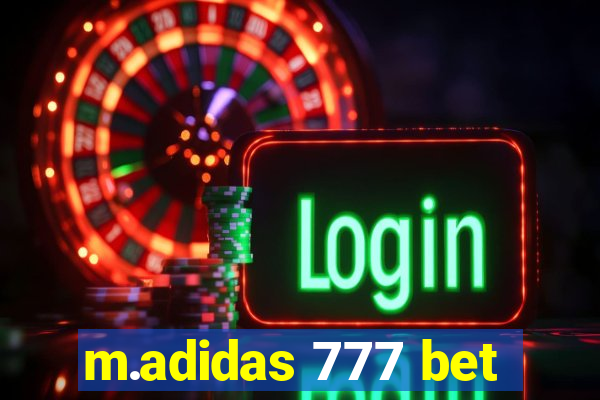 m.adidas 777 bet