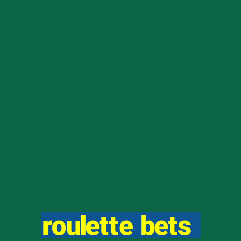 roulette bets