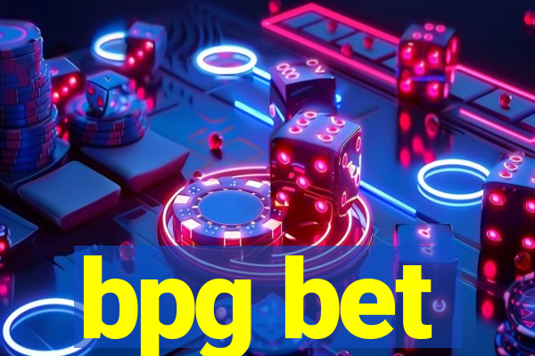 bpg bet