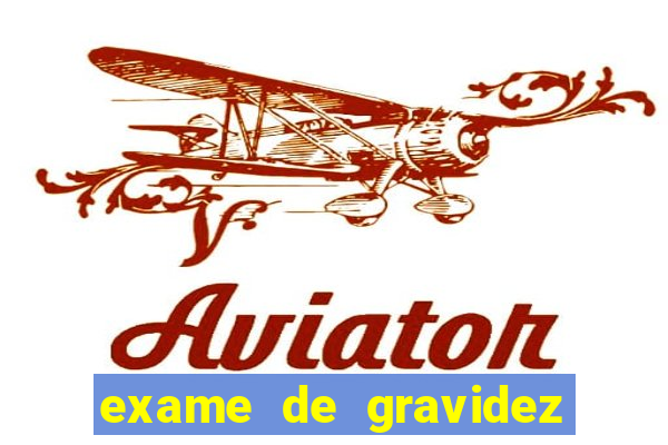 exame de gravidez positivo para preencher unimed pdf