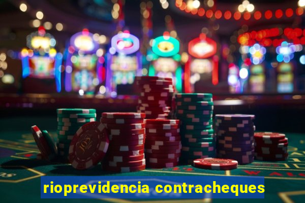 rioprevidencia contracheques