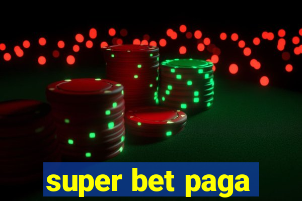 super bet paga