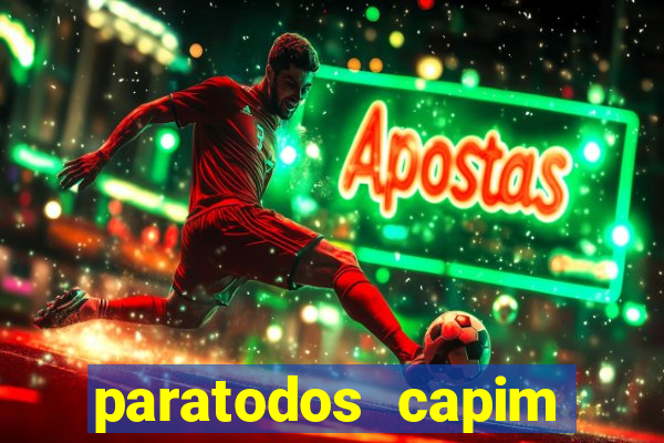 paratodos capim grosso resultado do jogo do bicho