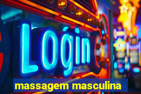 massagem masculina