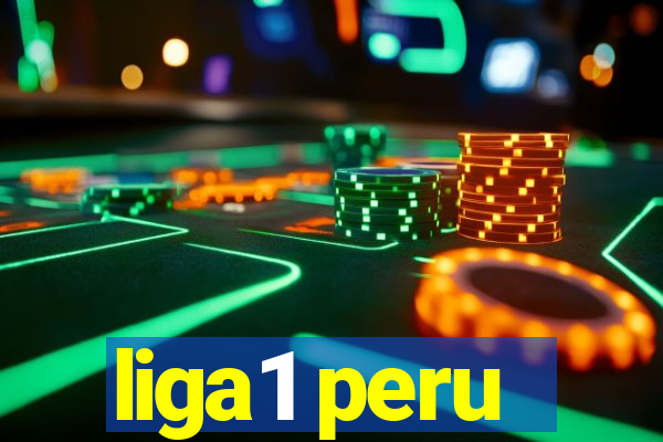 liga1 peru