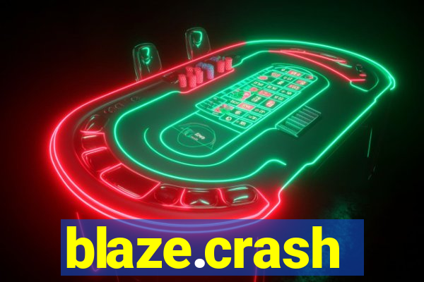 blaze.crash