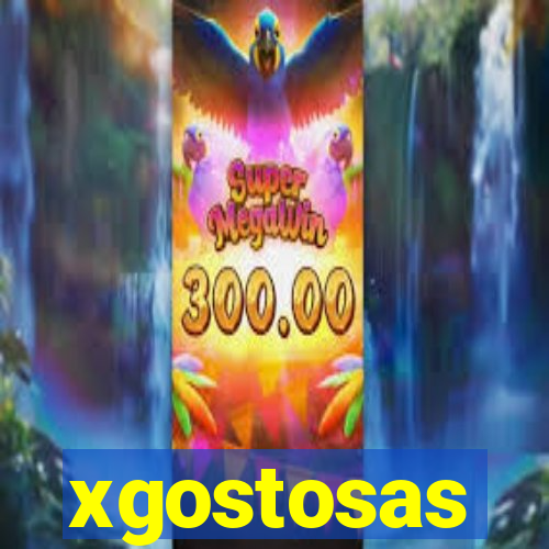 xgostosas