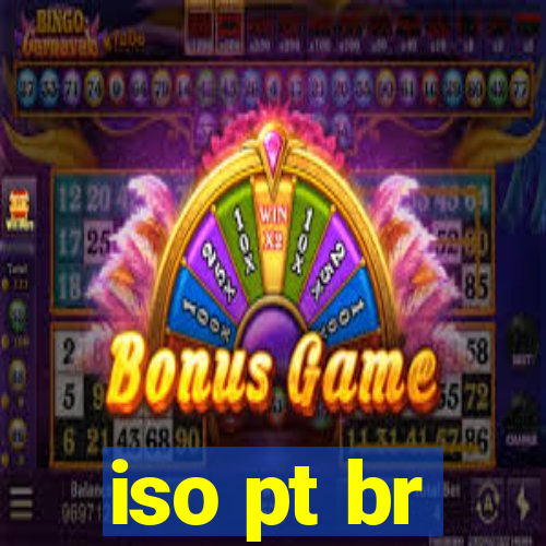 iso pt br