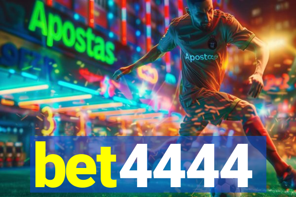 bet4444