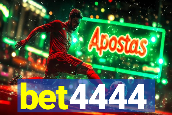 bet4444