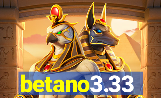 betano3.33