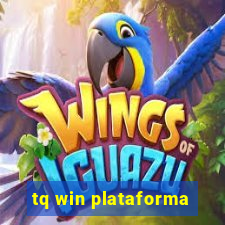 tq win plataforma