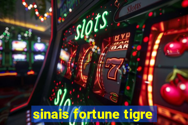 sinais fortune tigre