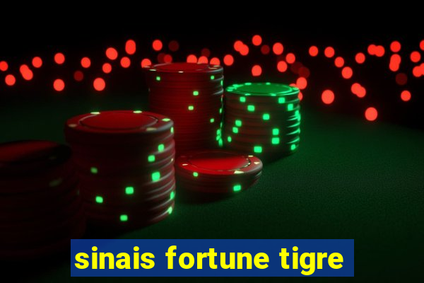 sinais fortune tigre