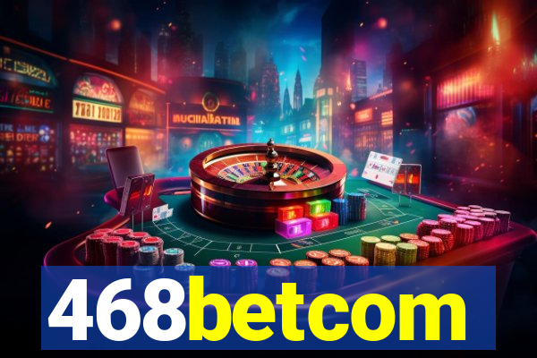 468betcom