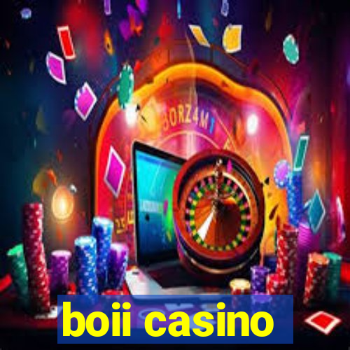 boii casino