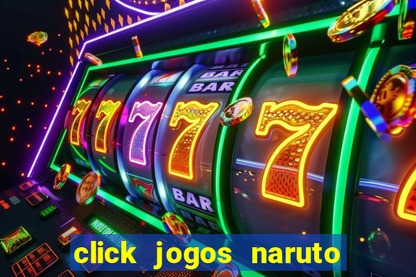 click jogos naruto vs bleach 2.6