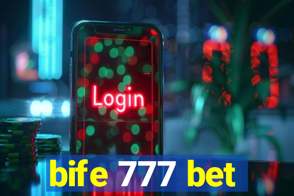 bife 777 bet