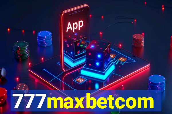 777maxbetcom