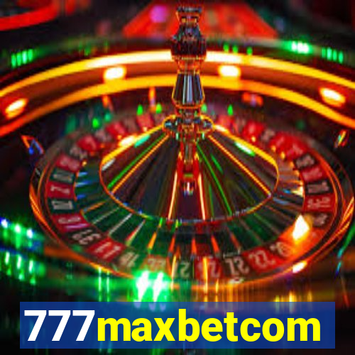 777maxbetcom