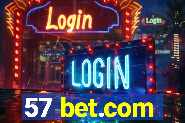 57 bet.com