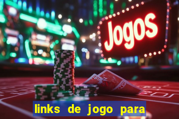 links de jogo para ganhar dinheiro