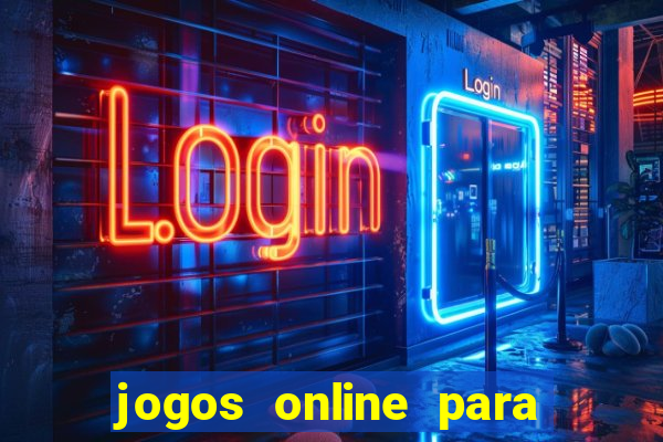 jogos online para ganhar dinheiro de verdade