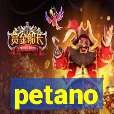 petano