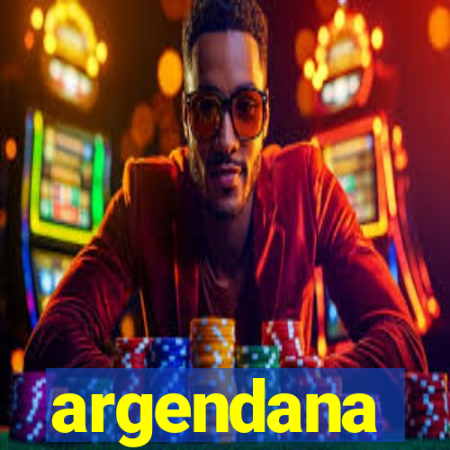 argendana