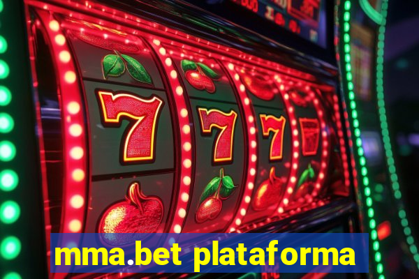 mma.bet plataforma