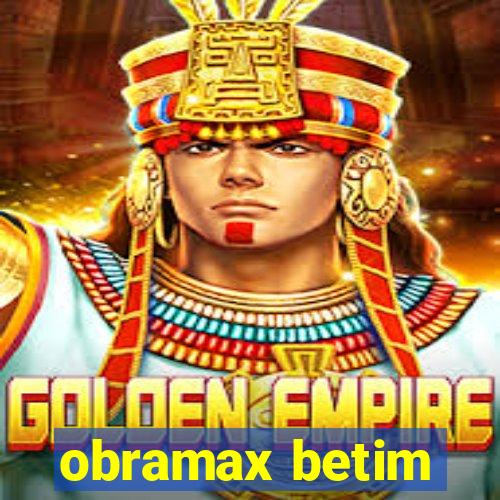 obramax betim